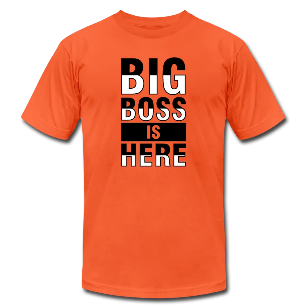 Big Boss Is Here T-Shirt