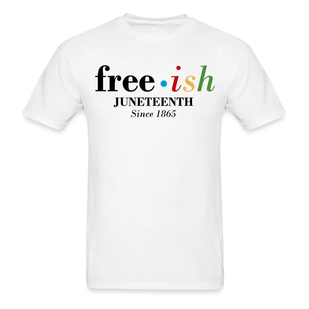 Free ish T-Shirt