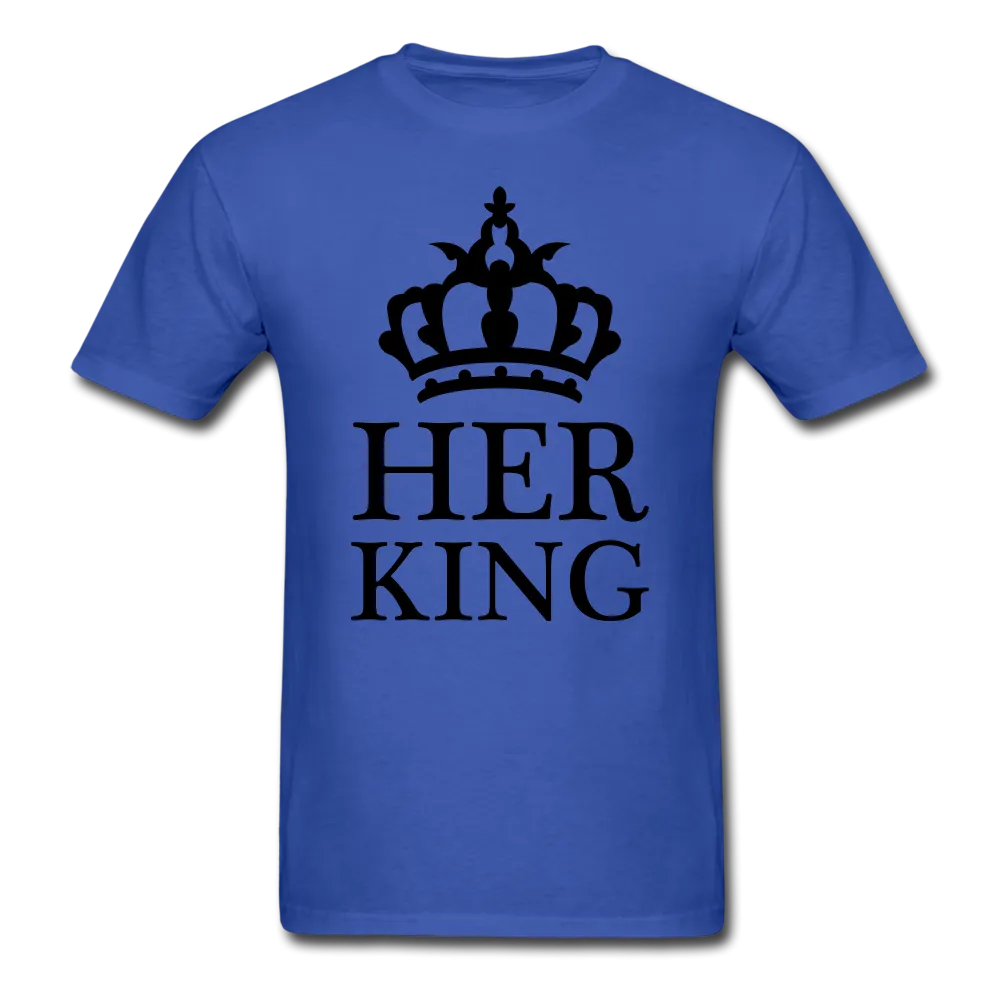 Her King T-Shirt