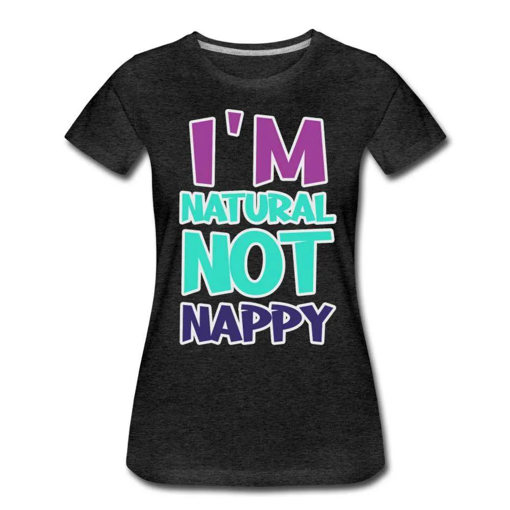 I'm Natural Youth/Women T-Shirt