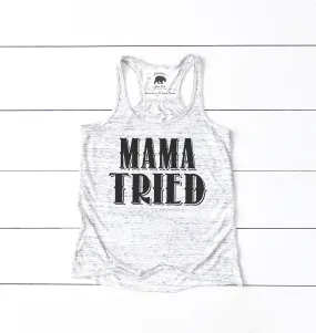 Mama Tried flowy racerback tank tops